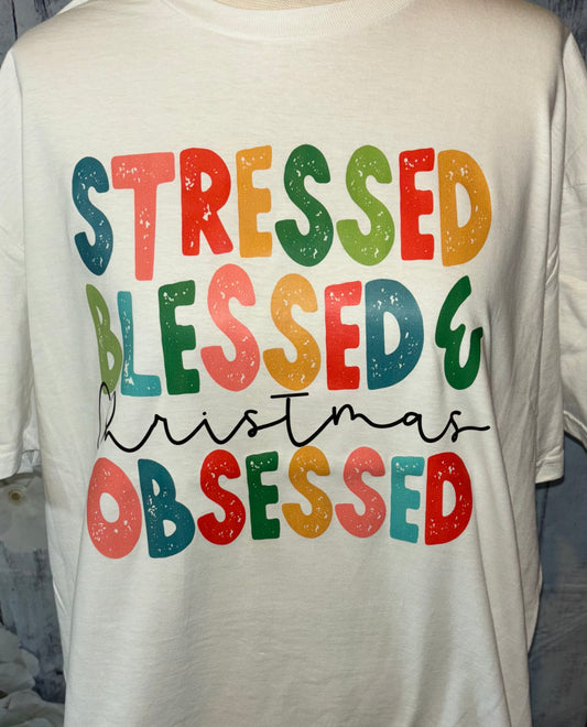 STRESSED BLESSED & CHRISTMAS OBSESSED TEE