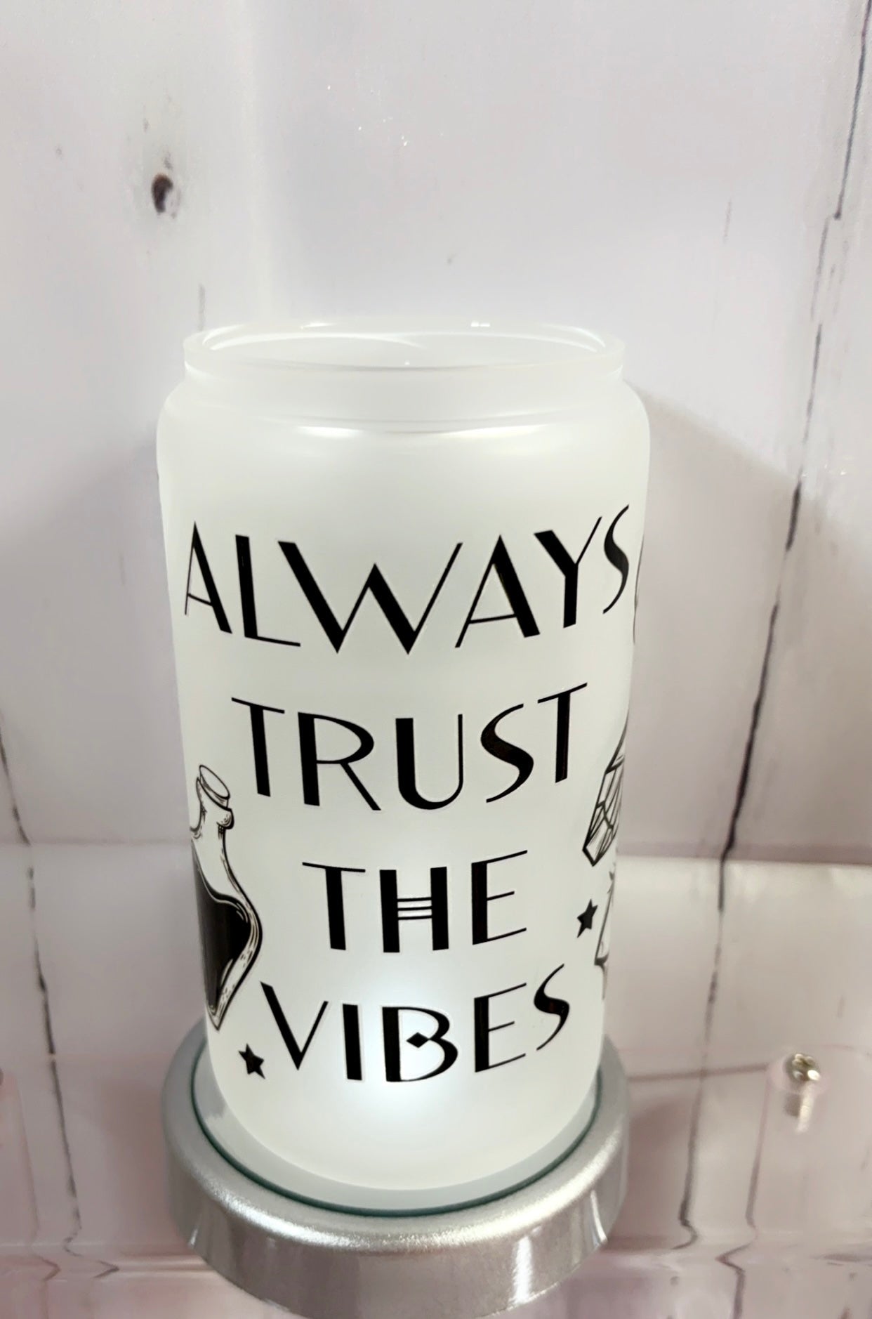 Always Trust the Vibes Frosted Cup