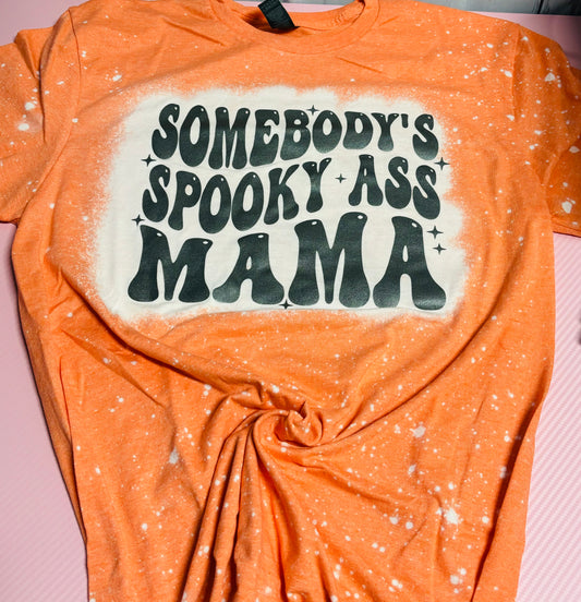 BLACHED SOMEBODYS SPOOKY MAMA TEE