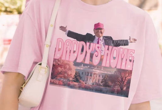 DADDYS HOME TEE