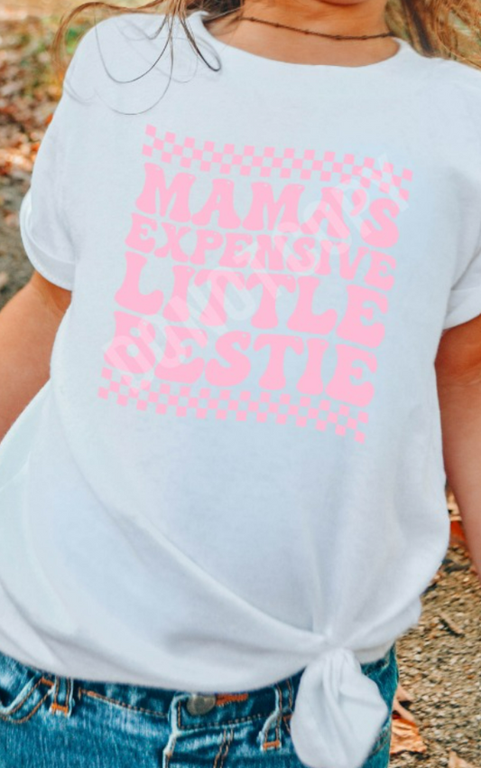 YOUTH/TODDLER MAMA'S EXPENSIVE LITTLE BESTIE TEE