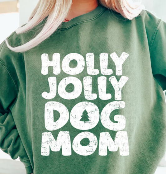 HOLLY JOLLY DOG MOM SWEATSHIRT