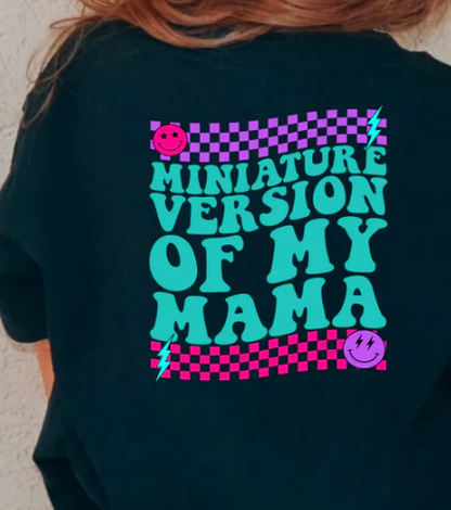 YOUTH/TODDLER MINI VERSION OF MY MAMA FRONT/BACK TEE