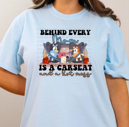 BEHIND EVERY MOM TEE