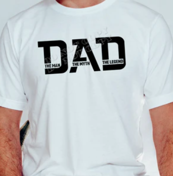 Dad the man the myth the legend MENS TEE